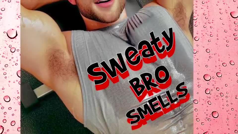SWEATY BRO SMELLS: Pits, Balls &amp; Ass Sniffing Compilation